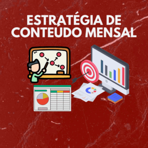🎯 Estratégia Mensal de Conteúdo