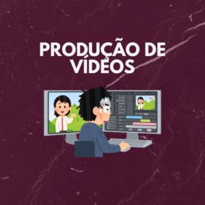 🎥 PRODUÇÃO DE VÍDEO